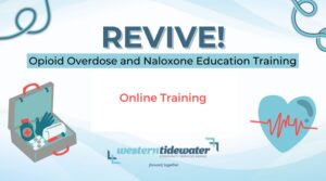 REVIVE! Opioid Overdose and Naloxone Education Training @ Online via Zoom | Franklin | Virginia | United States