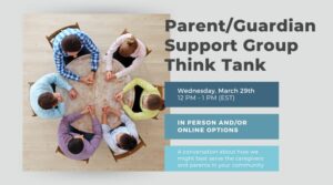 Parent/Guardian Support Group Think Tank @ WTCSB Franklin OR Online | Franklin | Virginia | United States